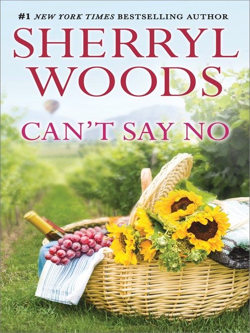 Title details for Can't Say No by Sherryl Woods - Wait list